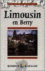 Limousin en Berry / Kosmos basisgids 9789021526942, Verzenden, J. Massink