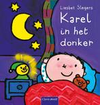 Karel in het donker / Karel en Kaatje 9789044832211, Boeken, Verzenden, Gelezen, Liesbet Slegers