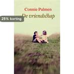 De vriendschap 9789044620450 Connie Palmen, Verzenden, Zo goed als nieuw, Connie Palmen