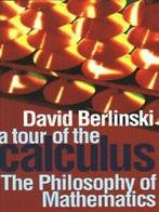 A tour of the calculus by David Berlinski (Hardback), Boeken, Verzenden, Gelezen, David Berlinski