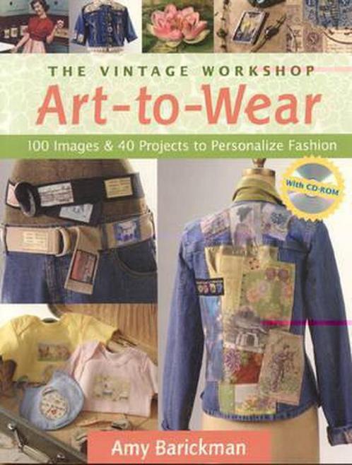 Vintage Workshop Art To Wear 9781571203885, Livres, Livres Autre, Envoi