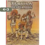 Tequila Desperados 1. Tierras calientes 9789052892498, Verzenden, Zo goed als nieuw,  Cassini