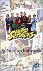 Scènes op het werk : lief en leed bij Metro Services, Verzenden, Zo goed als nieuw, P. Desmedt