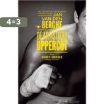 De artistieke uppercut 9789085424789 Jan Van den Berghe, Boeken, Verzenden, Zo goed als nieuw, Jan Van den Berghe