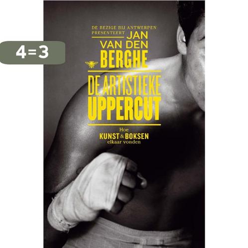 De artistieke uppercut 9789085424789 Jan Van den Berghe, Boeken, Overige Boeken, Zo goed als nieuw, Verzenden