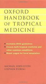 Oxford Handbook of Tropical Medicine (Oxford Medical Pub..., Boeken, Gelezen, Michael Eddleston, Verzenden