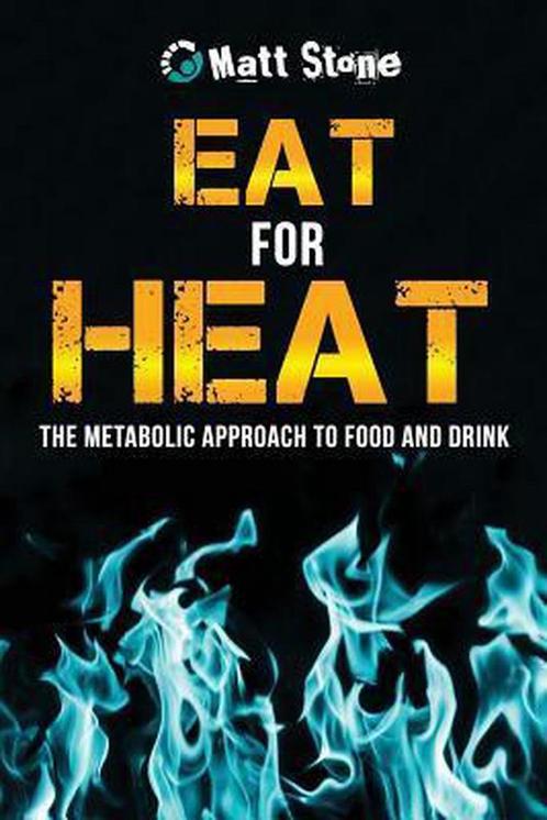 Eat for Heat 9781484989319, Livres, Livres Autre, Envoi