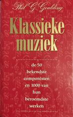 Klassieke muziek 9789061344513 P.G. Goulding, Boeken, Verzenden, Gelezen, P.G. Goulding