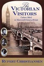 The Victorian Visitors 9780802139337 Rupert Christiansen, Verzenden, Gelezen, Rupert Christiansen