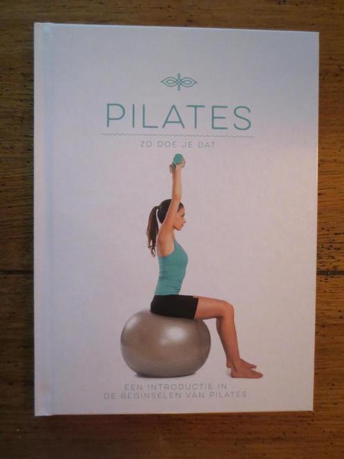 PILATES ZO DOE JE DAT 9789039628102, Boeken, Overige Boeken, Zo goed als nieuw, Verzenden