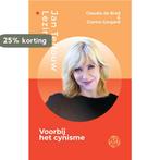 Voorbij het cynisme / Deventer Jan Terlouw Lezing / 5, Verzenden, Zo goed als nieuw, Claudia de Breij