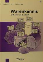 Warenkennis / Consumptieve techniek 9789003666888, Verzenden, Gelezen, C.M.J.M. van den Brink