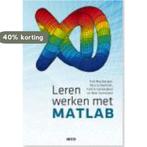 Leren werken met MATLAB 9789033491535 Nele Vermeulen, Boeken, Verzenden, Zo goed als nieuw, Nele Vermeulen