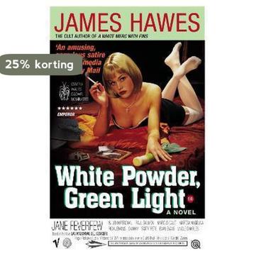 White Powder, Green Light 9780099442080 James Hawes, Verzenden, James Hawes
