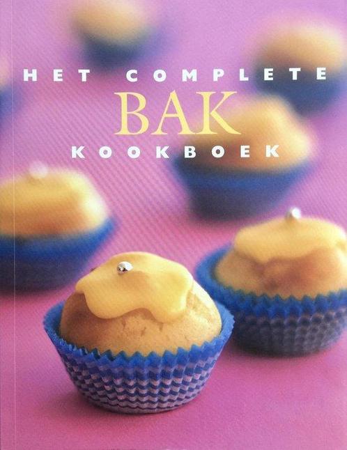Het complete bak kookboek 9789054263920, Livres, Livres de cuisine, Envoi