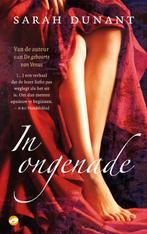 In ongenade 9789022960189 Sarah Dunant, Boeken, Verzenden, Gelezen, Sarah Dunant