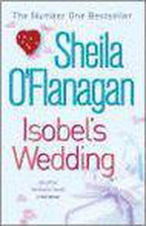 Isobels Wedding 9780747265665, Livres, Livres Autre, Envoi