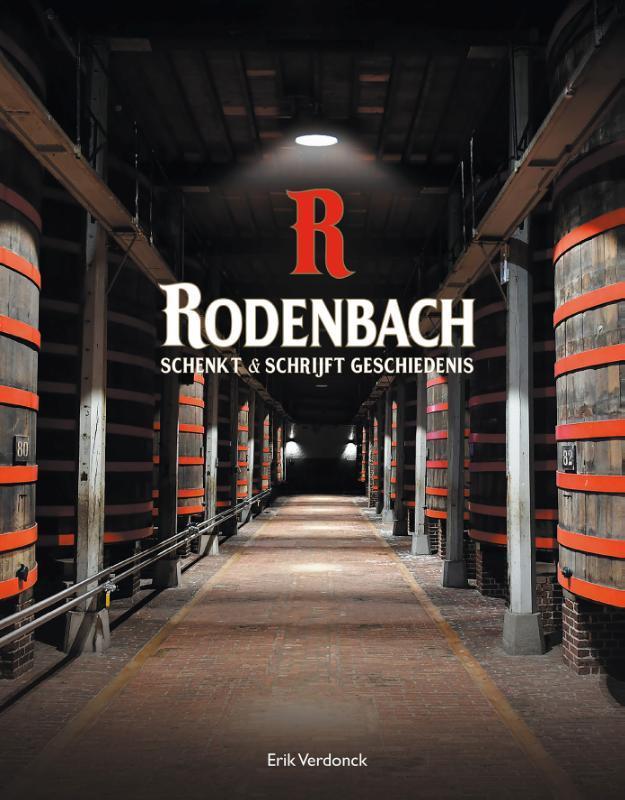 Rodenbach schenkt & schrijft geschiedenis 9789493001558, Livres, Livres de cuisine, Envoi