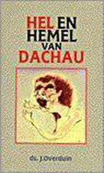 Hel en hemel van Dachau 9789024270163 OVERDUIN, Boeken, Oorlog en Militair, Verzenden, Gelezen, OVERDUIN