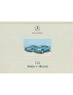 2000 MERCEDES BENZ CLK KLASSE INSTRUCTIEBOEKJE ENGELS