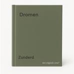 Dromen 9789073753020 Zunderd, Boeken, Verzenden, Gelezen, Zunderd