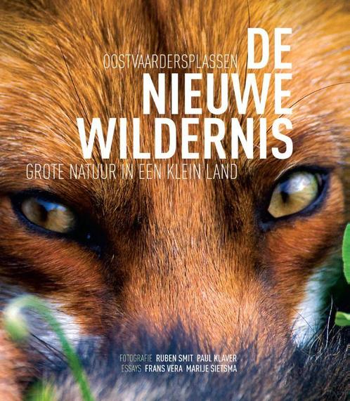 De nieuwe wildernis 9789082060249, Livres, Livres pour enfants | Jeunesse | 13 ans et plus, Envoi