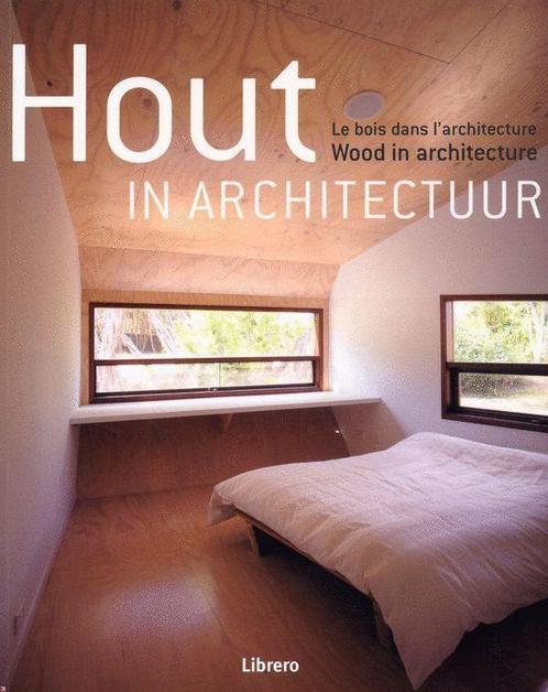 Hout In Architectuur 9789057649141, Livres, Art & Culture | Architecture, Envoi