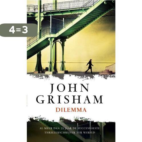 Dilemma 9789400505063 John Grisham, Boeken, Thrillers, Gelezen, Verzenden