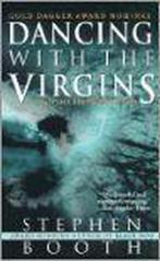 Dancing With the Virgins 9780743431002 Stephen Booth, Verzenden, Gelezen, Stephen Booth