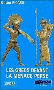 Les Grecs devant la menace perse von Picard, Olivier  Book, Livres, Livres Autre, Envoi