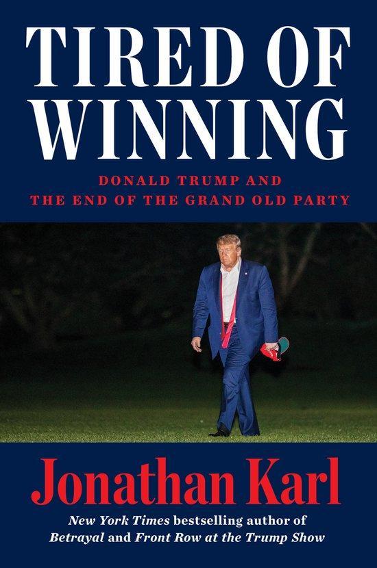 Tired of Winning 9780593473986 Jonathan Karl, Boeken, Taal | Engels, Zo goed als nieuw, Verzenden