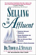 Selling To The Affluent 9780070610491, Zo goed als nieuw, Thomas Stanley, Stanley, Thomas J., Verzenden