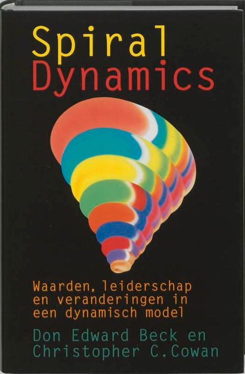 Spiral Dynamics 9789069636399 Don Edward Beck, Boeken, Psychologie, Zo goed als nieuw, Verzenden