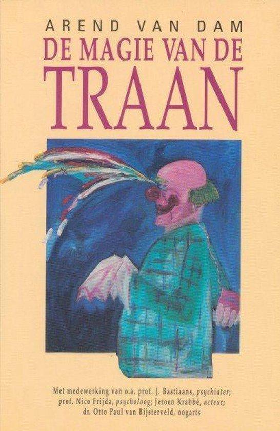 De magie van de traan 9789021515762 Dam, Boeken, Gezondheid, Dieet en Voeding, Gelezen, Verzenden