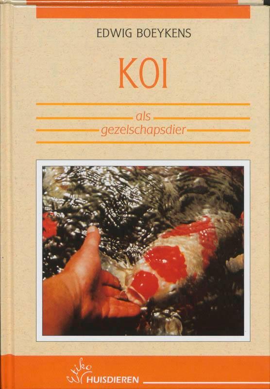 Koi als gezelschapsdier 9789052661698 E. Boeykens, Livres, Loisirs & Temps libre, Envoi