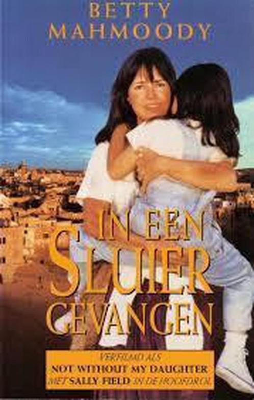IN EEN SLUIER GEVANGEN 9789065904805 MAHMOODY, Boeken, Romans, Gelezen, Verzenden