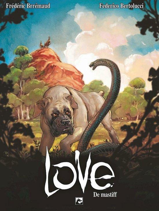 Love 05. de mastiff 9789463738637 Frederico Bertolucci, Livres, Livres Autre, Envoi