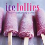 Ice Lollies 9781849751063, Ryland Peters & Small, Zo goed als nieuw, Verzenden