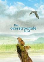 Het overstroomde land 9789050115636 Tom Moorhouse, Boeken, Verzenden, Zo goed als nieuw, Tom Moorhouse