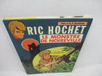 Ric Hochet T15 - Le Monstre de Noireville - C - 1 Album -, Boeken, Nieuw