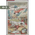 Circusmannen 9789044504279 L. Roubaudi, Verzenden, Gelezen, L. Roubaudi