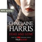 Dead and Gone / druk 1 9780575085510 Charlaine Harris, Boeken, Verzenden, Gelezen, Charlaine Harris