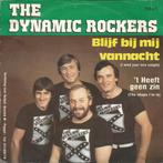 The Dynamic Rockers - Blijf Bij Mij Vannacht (I Need Your Lo, Cd's en Dvd's, Verzenden, Gebruikt