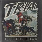 Trial, off the road 9789022613085 Toon van de Vliet, Verzenden, Gelezen, Toon van de Vliet