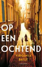 Op een ochtend 9789026331176 Virginia Baily, Verzenden, Gelezen, Virginia Baily