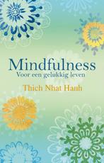 Mindfulness 9789045310497 Thich Nhat Hanh, Boeken, Verzenden, Zo goed als nieuw, Thich Nhat Hanh