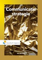 Communicatiestrategie / Vast Boek / Noordhoff 9789001899875, Boeken, Verzenden, Gelezen, Wil MIchels
