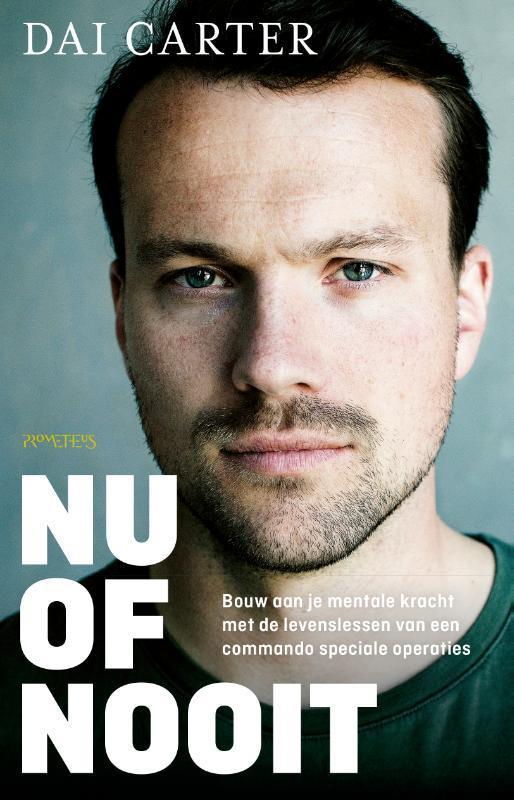 Nu of nooit 9789044648560 Dai Carter, Boeken, Hobby en Vrije tijd, Gelezen, Verzenden