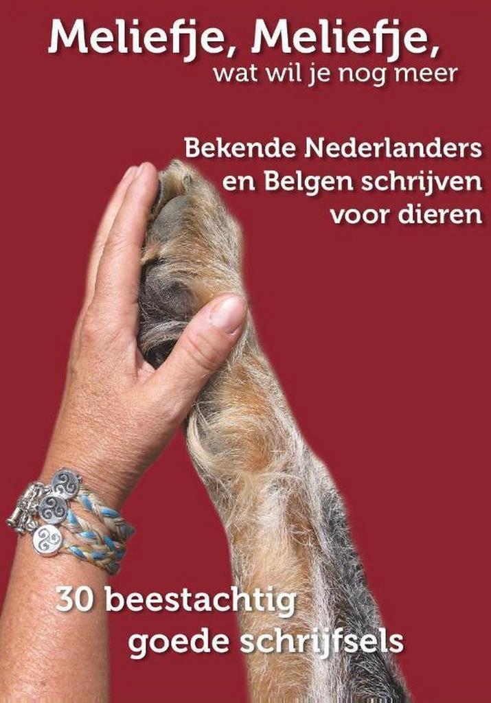 Meliefje, meliefje, wat wil je nog meer 9789491886164, Boeken, Literatuur, Gelezen, Verzenden