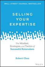 Selling Your Expertise 9781119755142 Robert Chen, Verzenden, Zo goed als nieuw, Robert Chen
